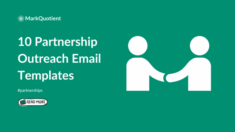 This blog provides 10 Partnership Outreach Email Templates